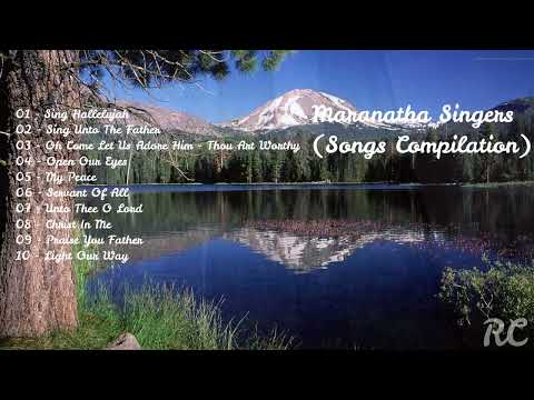 Maranatha Singers (Songs Compilation)