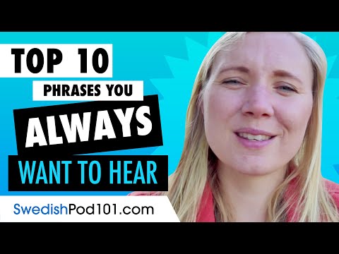 Learn the Top 10 Phrases You Always Want to Hear in Swedish