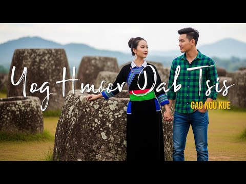Gao Nou Kue - Yog Hmoov Dab Tsis (English  Version)
