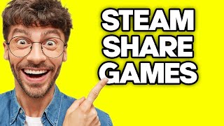 How To Share Games Across Multiple Steam Accounts (2023)