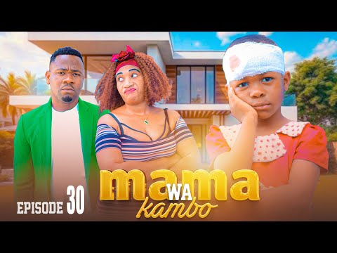 MAMA WA KAMBO Full Episode [ 30 ]
