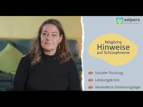 Schizophrenie | Warnzeichen & Hinweise (Expertin erklärt)