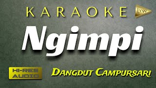 Download lagu Ngimpi Karaoke Campursari mp3