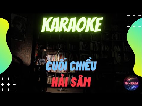 Karaoke | Cuối Chiều - Hải Sâm | Beat Chuẩn