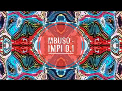 Mbuso (BlaQRhythm) - Impi 0.1