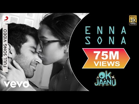 A.R. Rahman - Enna Sona Best Video|OK Jaanu|Arijit Singh|Shraddha Kapoor|Aditya Roy