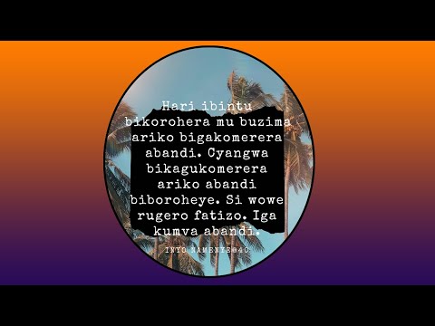 TWIGE KUMVA ABANDI. SI TWE RUGERO FATIZO.  IBYO NAMENYE T2