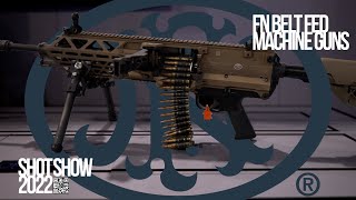 FN Belt Fed Machine Guns Shot Show 2022   4K