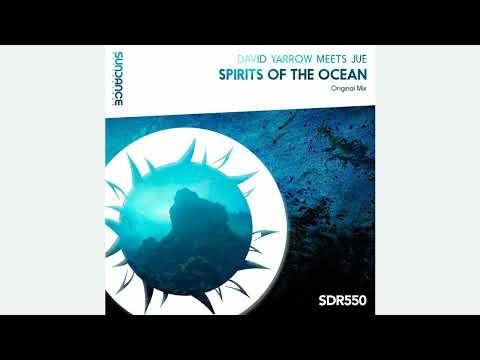 David_yarrow_meets_jue-spirits_of_the_ocean_(original_mix) - 8B - 138.00