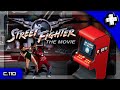 2 CRÉDITS ET AU LIT 110 STREET FIGHTER THE MOVIE ARCADE