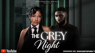 Download lagu THE GREY NIGHT - Nigerian Movies 2025 Latest Full Movies mp3 Download lagu THE GREY NIGHT - Nigerian Movies 2025 Latest Full Movies mp3