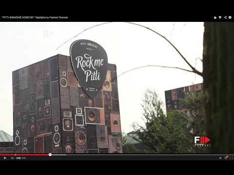 PITTI 85 - Highlights HD by Fashion Channel