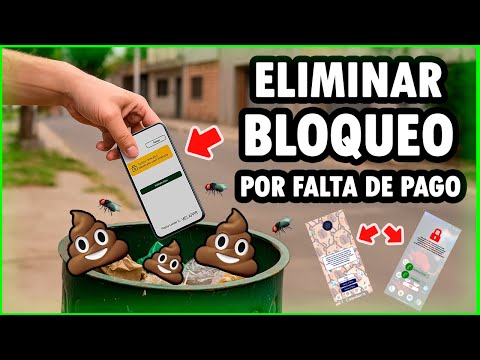 🔥 Quitar Bloqueo por FALTA DE PAGO de Cualquier Celular y Compañia 2026