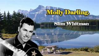 Molly Darling - Slim Whitman( (Lyrics on Screen)