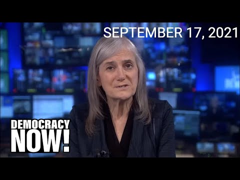 Top U.S. & World Headlines — September 17, 2021