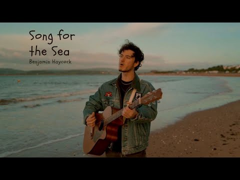 Benjamin Haycock - Song for the Sea (Official Music Video)