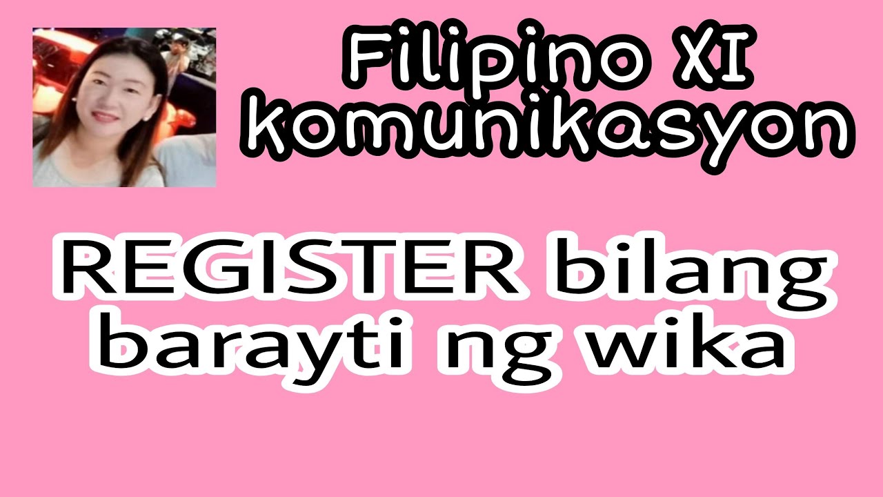 Putar video ANO ANG REGISTER BILANG BARAYTI NG WIKA | mga halimbawa sekarang ANO ANG REGISTER BILANG BARAYTI NG WIKA | mga halimbawa