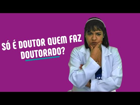 PRECISO DE DOUTORADO PARA SER DOUTOR?