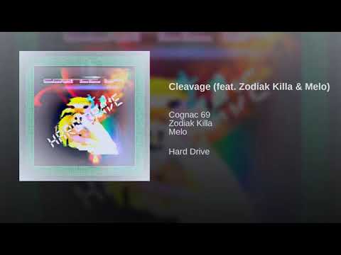 Cognac 69 - Cleavage (ft. Melo & Zodiak Killa)