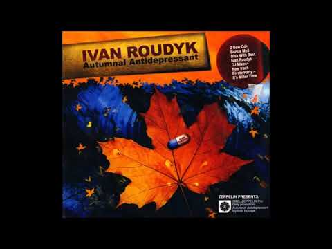 Ivan Roudyk – Autumnal Antidepressant CD-1(2005)
