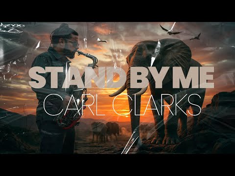 Carl Clarks - Stand By Me