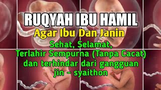 Download lagu Bacaan Ruqyah Untuk Ibu Hamil dan Janin Dalam Kandungan mp3