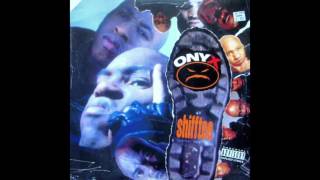 Onyx - Shifftee (Instrumental)