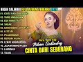 CINTA DARI SEBERANG NIKEN SALINDRI FULL ALBUM TERBARU 2026 KEMBAR MUSIC DIGITAL TERBARU 2026