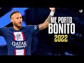 Neymar Jr Me Porto Bonito Bad Bunny Ft Chencho Corleone ᴴᴰ