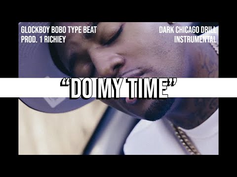 [FREE] GlockBoy Bobo x Mello Buckzz Type Beat 2023 - Do My Time (Prod. @1Richiey)