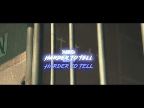 Darrion - Harder To Tell (Official Video)
