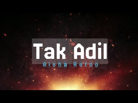 Tak Adil - Aisha Retno (lirik) | OST Safira (Bukan Nama Sebenar)