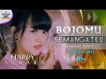 Happy Asmara - Bojomu Semangatku