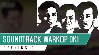Download lagu WARKOP DKI OST - Opening 2 (Full Instrument) mp3 Download lagu WARKOP DKI OST - Opening 2 (Full Instrument) mp3