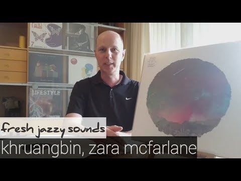 FRESH JAZZY VINYL - Khruangbin, Metamorphosis, Bugge Wesseltoft, Zara McFarlane, Hauschka, Kid Loco