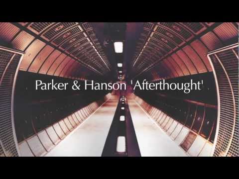 Parker & Hanson - Afterthought