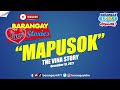 MAPUSOK VINA Papa Dudut Barangay Love Stories