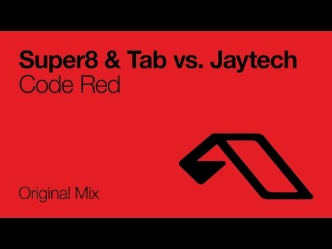 Super8 & Tab vs Jaytech - Code Red