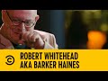 Robert Whitehead AKA Barker Haines Famous Last Words Comedy Central Africa