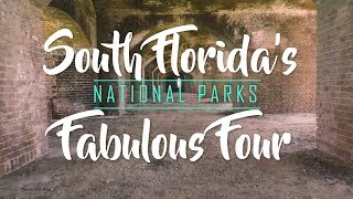 South Florida's Fabulous Four National Parks