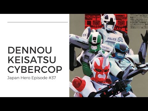 Cybercop - The history and influence of this legendary tokusatsu hero TV series