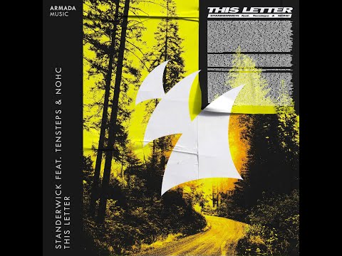 STANDERWICK feat. Tensteps & NOHC - This Letter (2019)