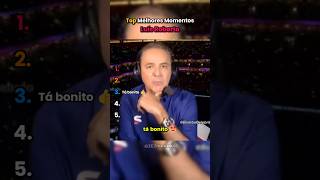 Rankeando Melhores Momentos do Luís Roberto #shorts #futebol #ranking #top5 #meme