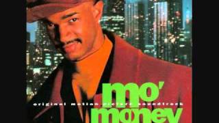 Mo&#39; Money Soundtrack - Get Off My Back