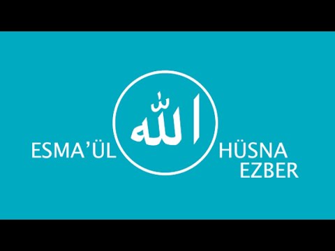 Esmaül Hüsna Ezber Video