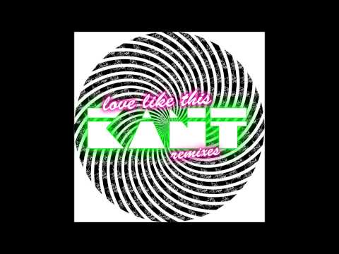 KANT - Love Like This (Black Birdz Remix) [SLEAZY025]