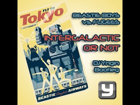 Beastie Boys vs. The Fugees - Intergalactic Or Not (DJ Yngin Mash-Up)