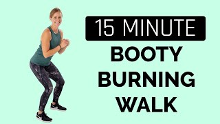 15 Minute Booty Burning Walk At Home Workout