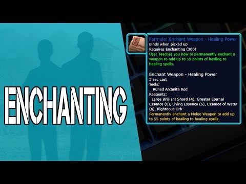 Classic WoW - Be An Enchanting God!