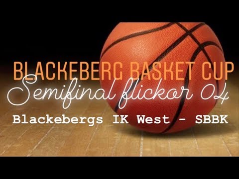 05 SEMIFINAL vs KFUM Blackebergs IK West   SBBK   25 33